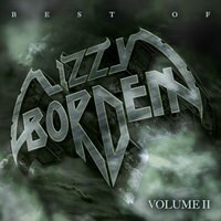 Tomorrow Never Comes - Lizzy Borden