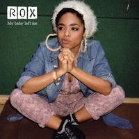 My Baby Left Me - Rox, Wideboys