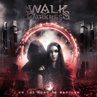 My Restless Wings - Walk In Darkness