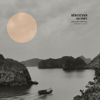 Günaydın Vietnam - Sürveyan, Da Poet