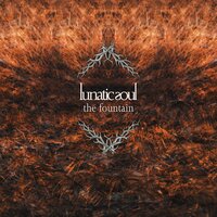The Fountain - Lunatic Soul