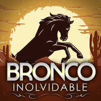 Compadre Del Alma - Bronco