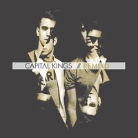 Living for the Other Side - Capital Kings, Royal Tailor