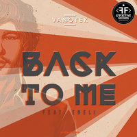 Back to Me - Vanotek, Eneli