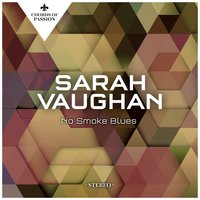 I'm Glad There's You - Sarah Vaughan, Clifford Brown