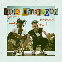 Good Afternoon - Mak Sauce, Stunna 4 Vegas