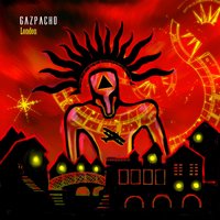 Splendid Isolation - Gazpacho