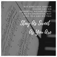 Where Can I Go Without You? - Nat King Cole