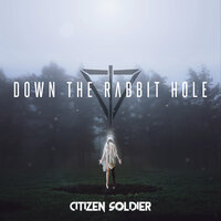 I'm Not Okay - Citizen Soldier