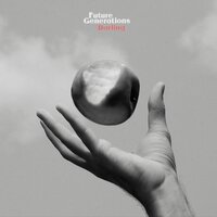 Down and Out - Future Generations