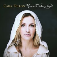 Come O Come Emmanuel - Cara Dillon