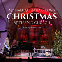 Have Yourself a Merry Little Christmas - Michael Allen Harrison