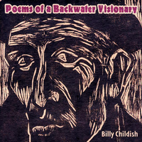 I Am The Strange Hero Of Hunger - Billy Childish
