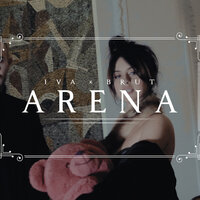 Arena - Iva, Brut