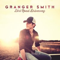 We Do It in a Field - Granger Smith
