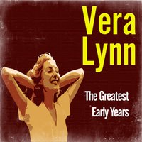 How Green Was My Valley - Vera Lynn, Mantovani and His Orchestra