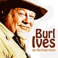 A Little Bitty Tears - Burl Ives