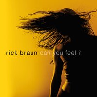 Take Me to the River - Rick Braun
