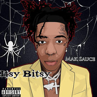 Itsy Bitsy - Mak Sauce