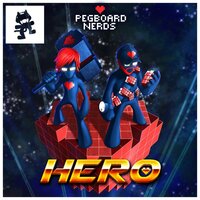 Hero - Pegboard Nerds, Elizaveta Khripounova