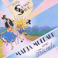 On The Sunny Side Of The Street - Maria Muldaur