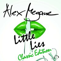 Little Lies - Alex Megane, The Real Booty Babes