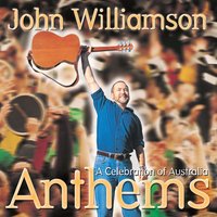 The Land Of The Truly Free - John Williamson