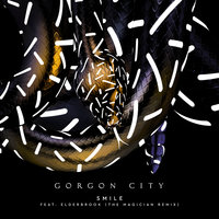 Smile - Gorgon City, Elderbrook, The Magician