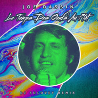 Le Temps Des Oeufs Au Plat - Joe Dassin, DJ Solovey