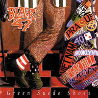 Walk All The Days - Black 47