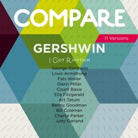 I Got Rhythm, from Girl Crazy - Art Tatum, Tiny Grimes, Slam Stewart