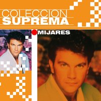 Uno Entre Mil - Mijares