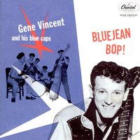 Gene Vincent & His Blue Caps