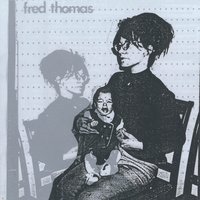 This Could be the Year - Fred Thomas