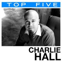 Song Of The Redeemed - Charlie Hall