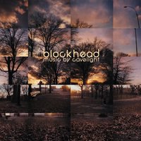 You've got Maelstrom - Blockhead