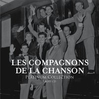 Les Compagnons De La Chanson