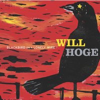 Doesn't Have to Be That Way - Will Hoge