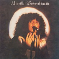 E vuoi di più - Marcella Bella