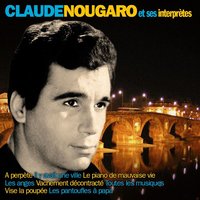Tiens-toi bien mon coeur - Claude Nougaro
