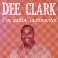 Oh Little Girl! - Dee Clark