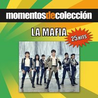 Tú, Tú Y Solo Tú - La Mafia