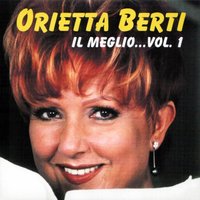 Tu sei quello - Orietta Berti