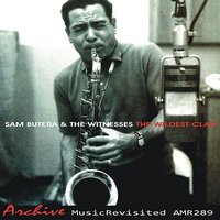 Sam Butera and The Witnesses