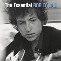 It Ain't Me Babe - Bob Dylan