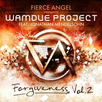 Forgiveness - Wamdue Project, Jonathan Mendelsohn, Digital Dog