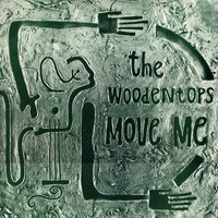 Do It Anyway - The Woodentops