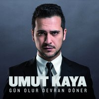 Canım Çok Yanıyor - Umut Kaya