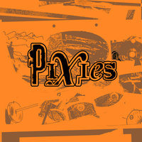 What Goes Boom - Pixies