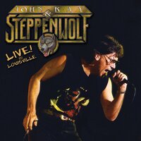 She's Got the Goods - John Kay, Steppenwolf